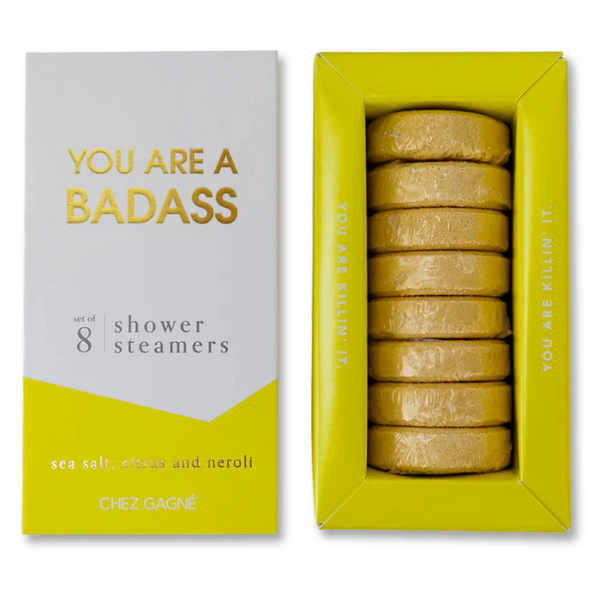 You Are a Badass Shower Steamers | Chez Gagne